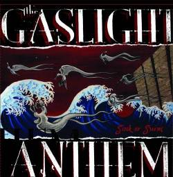 The Gaslight Anthem : Sink or Swim